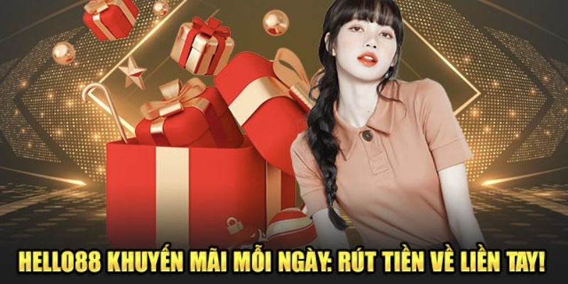 Khuyến Mãi Hello88: Cơ Hội Vàng Cho Hội Viên Năm 2025 2 Những khuyến mãi Hello88 hấp dẫn 2025